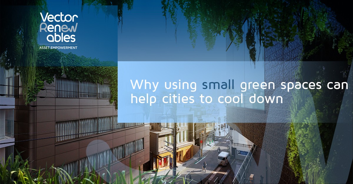 Why using small green spaces can help cities to cool down
