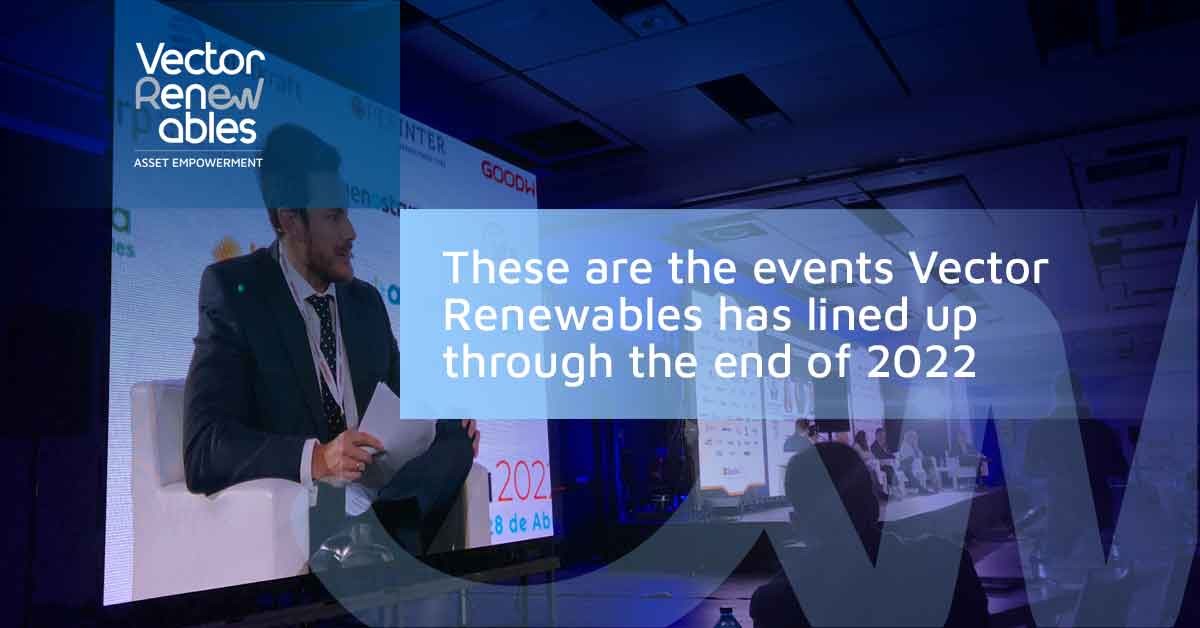 These are the events Vector Renewables has lined up through the end of 2022