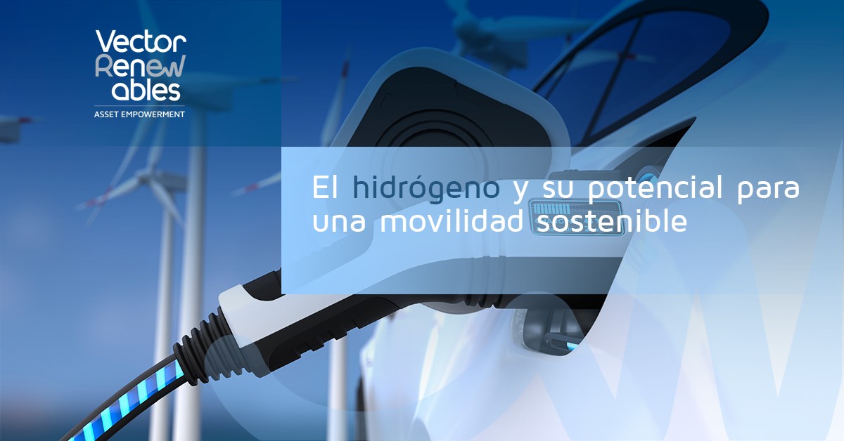 El hidrógeno y su potencial como combustible para una movilidad sostenible