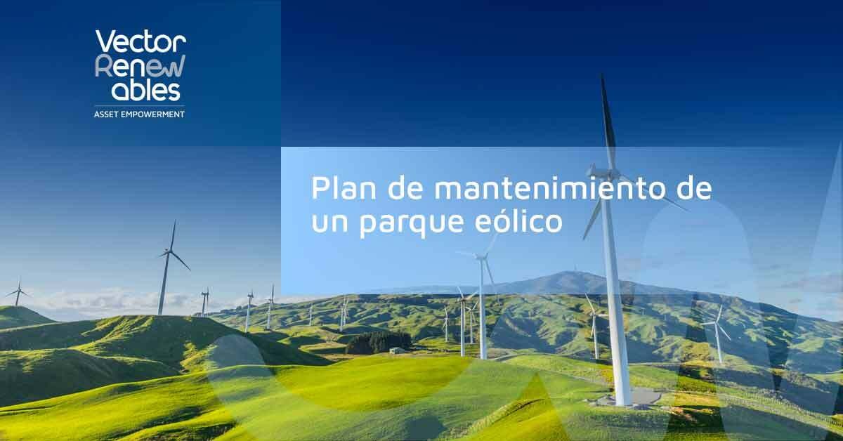 plan de mantenimiento de parque eólico