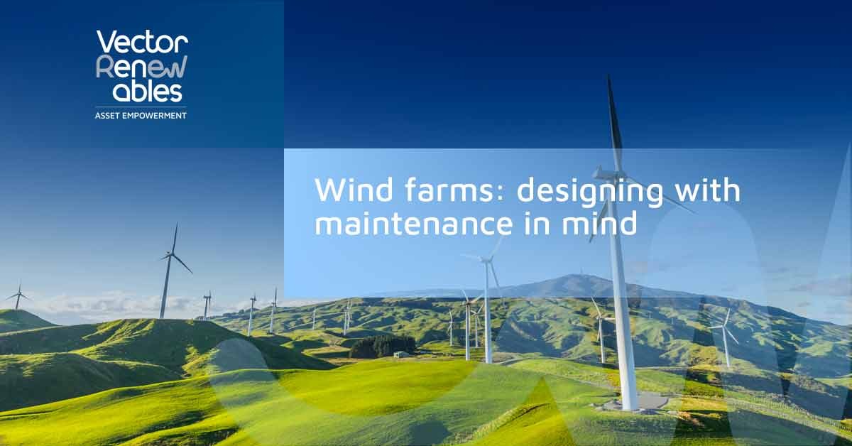 Wind farms: designing with maintenance in mind